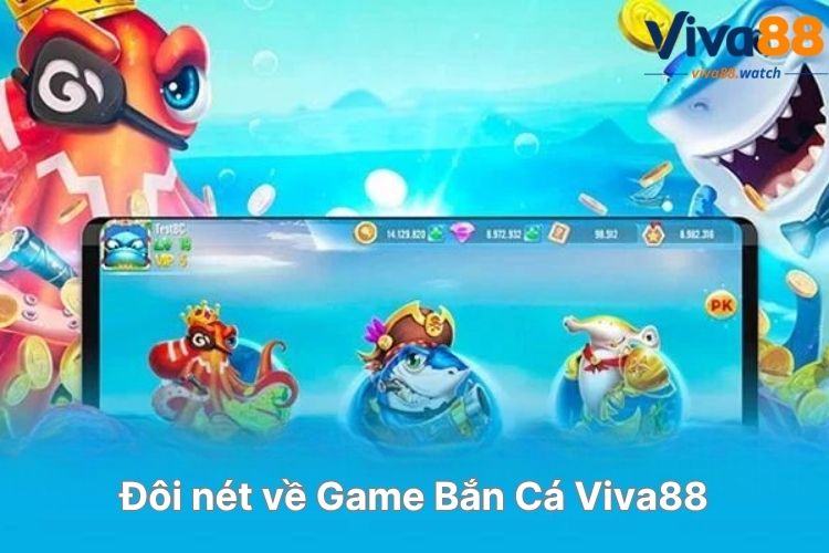 doi-net-ve-game-ban-ca-viva88