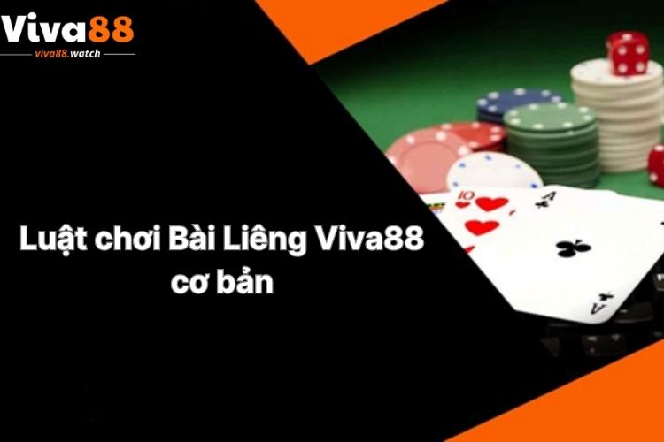 luat-choi-bai-lieng-viva88-co-ban